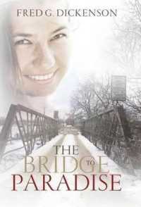 The Bridge to Paradise