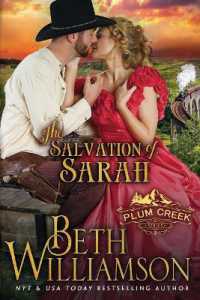 The Salvation of Sarah (Plum Creek)