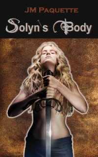Solyn's Body (Klauden's Ring Saga)