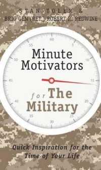 Minute Motivators for the Military (Updated Edition) : Quick Inspiration for the Time of Your Life