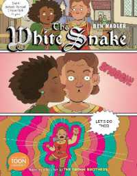 The White Snake : A TOON Graphic
