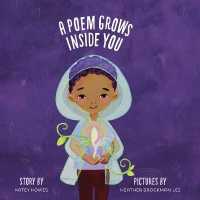A Poem Grows inside You