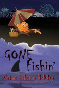 Gone Fishin' : Crime Takes a Holiday, the Eighth Guppy Anthology (Guppy Anthology)