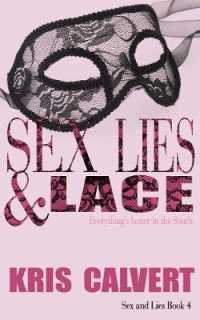 Sex, Lies & Lace (Sex and Lies)