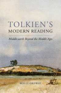 Tolkien's Modern Reading : Middle-Earth Beyond the Middle Ages