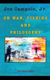 On War, Fishing and Philosophy
