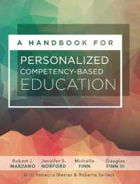 A Handbook for Personalized Competency-Based Education : Ensure All Students Master Content by Designing and Implementing a PCBE System