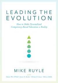 Leading the Evolution : How to Make Personalized Competency-Based Education a Reality (an Educational Leadership Guide to Competency-Based Education for Student Engagement)