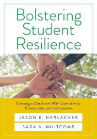 Bolstering Student Resilience : Creating a Classroom with Consistency, Connection, and Compassion