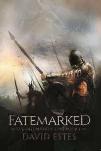 Fatemarked (The Fatemarked Epic)