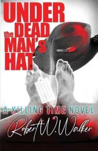 Under the Dead Man's Hat: A Dr. Jude Avery Thriller (Killing Time") 〈1〉