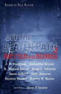 Off the Beaten Path 3 : Eight More Tales of the Paranormal (Off the Beaten Path)