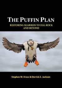 The Puffin Plan : Restoring Seabirds to Egg Rock and Beyond