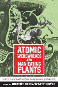 Atomic Werewolves and Man-Eating Plants: When Men's Adventure Magazines Got Weird (Men's Adventure Library") 〈18〉