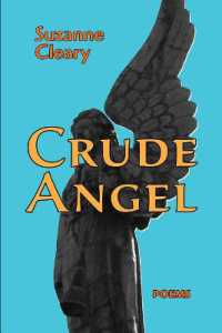 Crude Angel : Poems