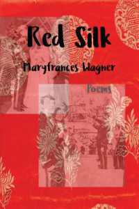Red Silk : Poems