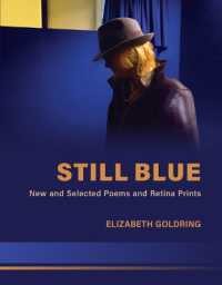 Still Blue : New and Selected Poems and Retina Prints
