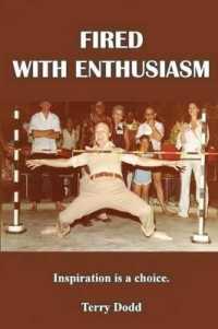 Fired with Enthusiasm