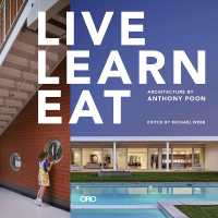 Live Learn Eat : Architecture of Anthony Poon
