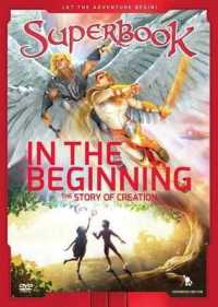 In the Beginning : The Story of Creation (Superbook) （DVD BLG）