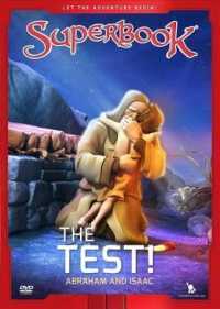 The Test! : Abraham and Isaac (Superbook) （DVD BLG）