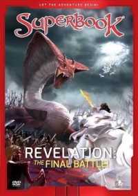 Revelation : The Final Battle! (Superbook) （DVD）