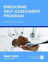 Endocrine Self-Assessment Program: Questions, Answers, Discussions (ESAP 2022) : Reference Edition