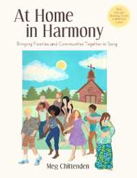 At Home in Harmony : Bringing Families and Communities Together in Song