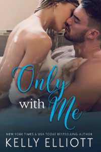Only with Me (With Me)