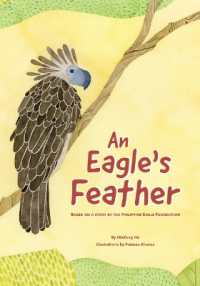 An Eagle's Feather : Based on a Story by the Philippine Eagle Foundation