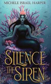 Silence the Siren: Book Two of the Beast Hunters (Beast Hunters") 〈2〉