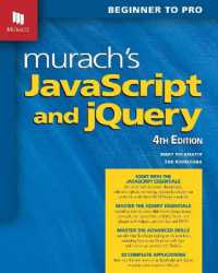 Murach's JavaScript and jQuery (4th Edition) （4TH）