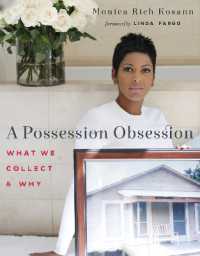 A Possession Obsession : What We Cherish and Why