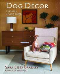 Dog Decor : Canines Living Large -- Hardback