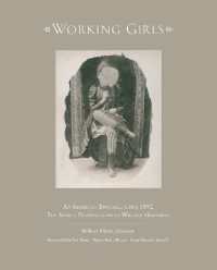 Working Girls : An American Brothel, Circa 1892 -- Hardback