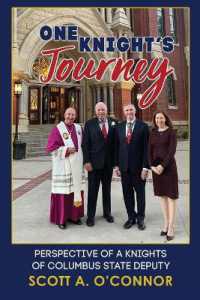 One Knight's Journey : Perspective of a Knights of Columbus State Deputy