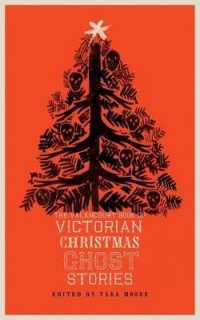 The Valancourt Book of Victorian Christmas Ghost Stories
