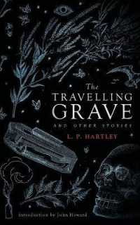 The Travelling Grave and Other Stories (Valancourt 20th Century Classics)