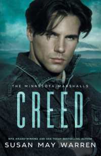 Creed: A princess in peril. A fugitive who can save her. A royal romance with a wounded hero who will do anything to save the woman he loves. (The Minnesota Marshalls") 〈5〉