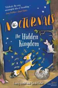 The Hidden Kingdom (Nocturnals) （Reprint）