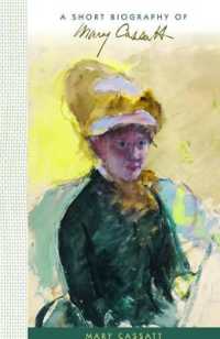 A Short Biography of Mary Cassatt (Short Biographies)