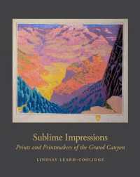 Sublime Impressions : Prints and Printmakers of the Grand Canyon