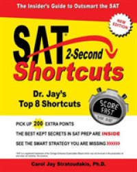 SAT 2-Second Shortcuts : The Insider's Guide to Outsmart the SAT （CSM New）