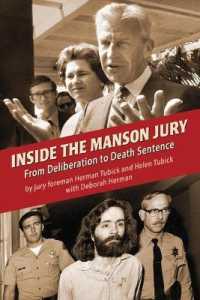 Inside the Manson Jury : From Deliberation to Death Sentence
