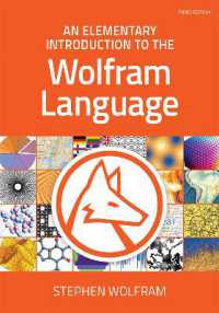 An Elementary Introduction to the Wolfram Language : Third Edition （3RD）