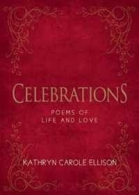 Celebrations : Poems of Life and Love