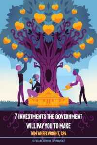 7 Investments the Government Will Pay You to Make -- Hardback