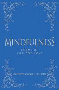Mindfulness : Poems of Life and Love