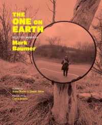 The One on Earth : Works of Mark Baumer (Fence Modern Prize in Prose)