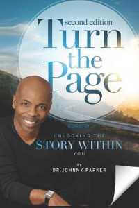 Turn the Page : Unlocking the Story within You